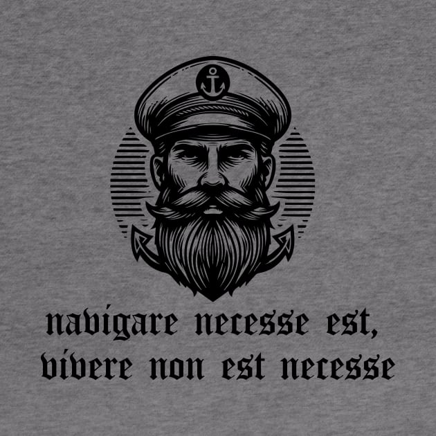 navigare necesse est, vivere non est necesse by lkn